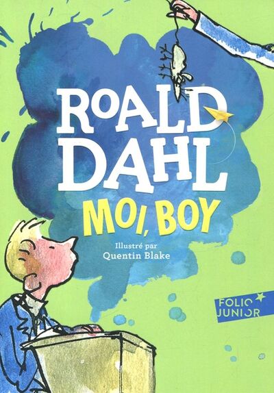 Книга: Moi, Boy (Dahl Roald) ; Gallimard