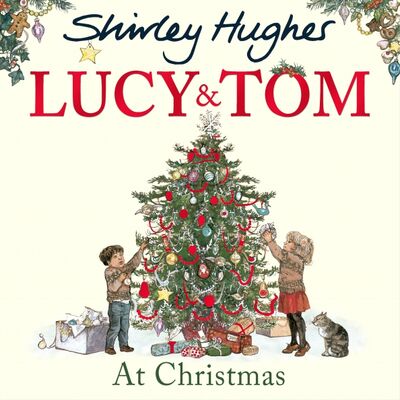 Книга: Lucy and Tom at Christmas (Hughes Shirley) ; Random House, 2015 