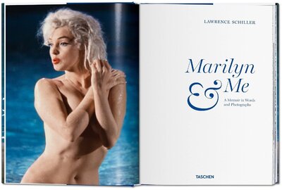 Книга: Lawrence Schiller. Marilyn & Me (Schiller Lawrence) ; TASCHEN, 2021 