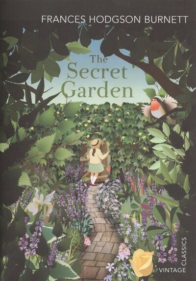 Книга: The Secret Garden (Frances Hodgson Burnett) ; Vintage Books, 2012 