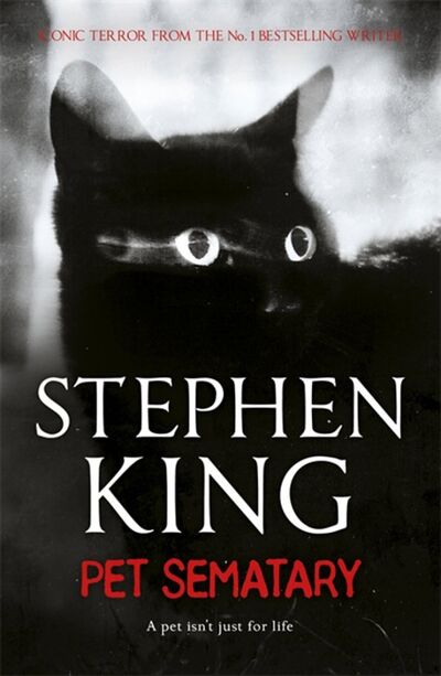 Книга: Pet Sematary (King Stephen) ; Hodder & Stoughton, 2011 