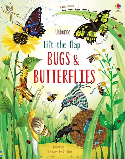 Книга: Lift-the-flap. Bugs and butterflies (Bone Emily) ; Usborne, 2019 