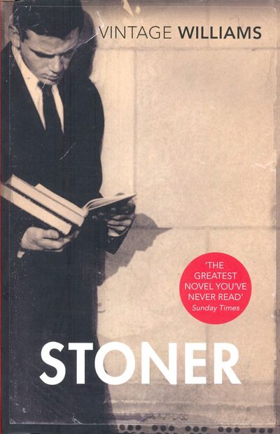 Книга: Stoner (Williams John) ; Vintage books, 2012 