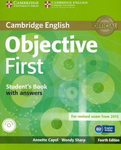Книга: Objective First 4 Edition Student's Book with answers (+CD) (Capel Annette, Sharp Wendy) ; Cambridge, 2014 