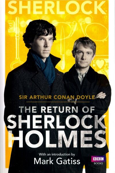 Книга: Sherlock: The Return of Sherlock Holmes (TV Tie-In) (Doyle Arthur Conan) ; BBC books, 2017 