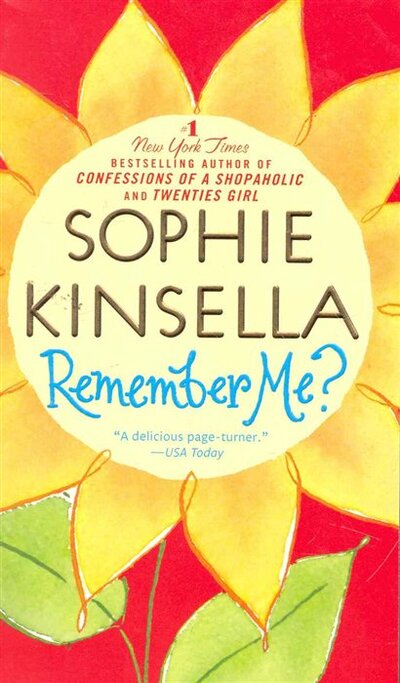 Книга: Remember Me (Kinsella S.) ; Dell book, 2009 