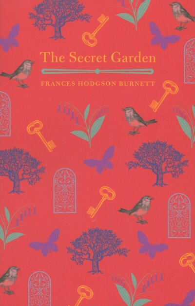 Книга: The Secret Garden (Burnett Frances Hodgson) ; Arcturus, 2018 