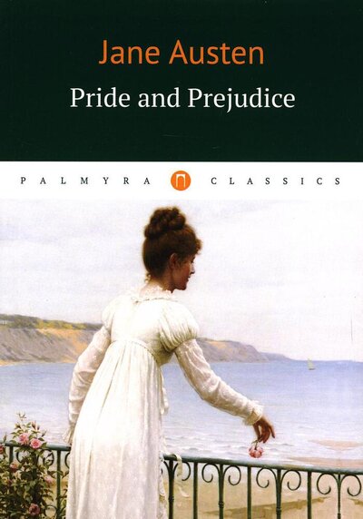 Книга: Pride and Prejudice (Остен Джейн) ; Т8 Издательские технологии, 2022 