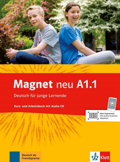 Книга: Magnet NEU A1.1 Kurs- und Arbeitsbuch (+CD) (Motta Giorgio, Korner Elke, Esterl Ursula) ; Klett, 2021 