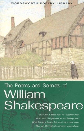 Книга: The Poems & Sonnets of William Shakespeare (Шекспир Уильям) ; Wordsworth, 2005 