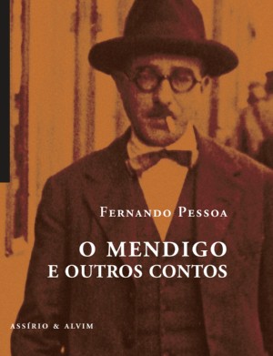 Книга: O mendigo e outros contos (Pessoa F.) ; Assirio&Alvim, 2019 
