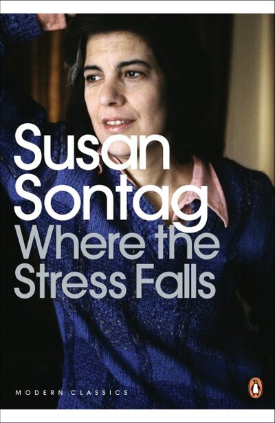 Книга: Where the Stress Falls (Sontag S.) ; Penguin, 2009 