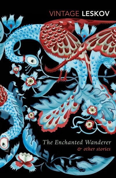 Книга: The Enchanted Wanderer and Other Stories (Лесков Н.) ; Random House US, 2014 