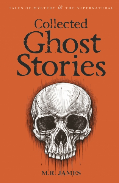 Книга: Collected ghost stories (James M.) ; Wordsworth Сlassics, 2007 