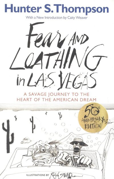 Книга: Fear and Loathing in Las Vegas (Томпсон Хантер Стоктон) ; Vintage Books, 2005 