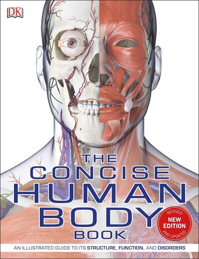 Книга: The Concise Human Body Book (Parker Steve) ; Dorling Kindersley, 2019 
