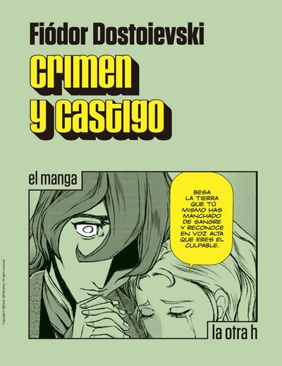 Книга: Crimen y castigo (El manga) (Dostoievski F.) ; La Otra, 2016 