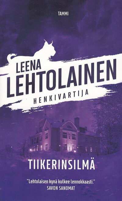 Книга: Tiikerinsilma (Lehtolainen L.) ; TAMMI, 2021 
