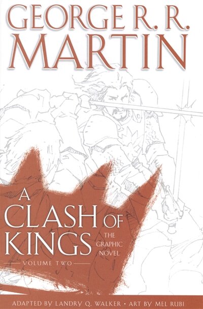 Книга: A Clash of Kings Graphic Vol 2 (Мартин Джордж Р.Р.) , 2019 