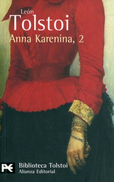 Книга: Anna Karenina (Tolstoi Leon) ; Alianza editorial