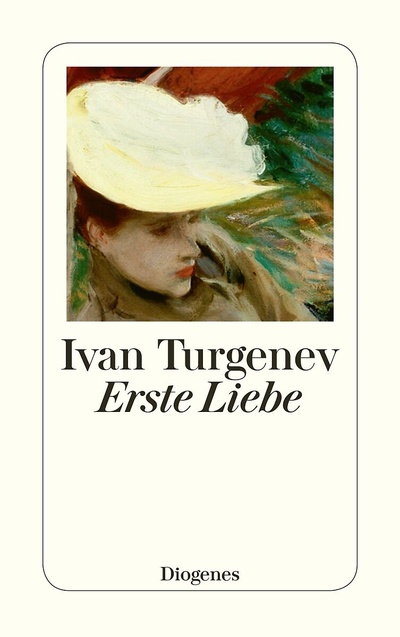 Книга: Erste Liebe (Turgenev I.) ; Diogene, 2009 