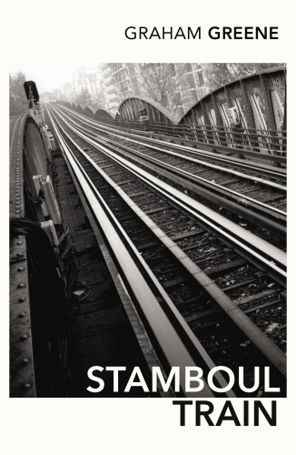 Книга: Stamboul Train (Greene G.) ; Random House US, 2019 