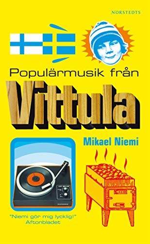 Книга: Popularmusik fran Vittula; Forlagssystem, 2012 