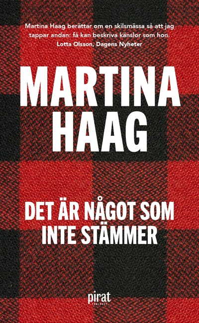 Книга: Det ar nagot som inte stammer (Haag M.) ; Forlagssystem, 2016 
