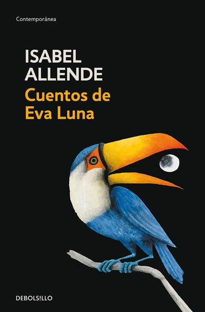 Книга: Cuentos de Eva Luna (Allende I.) ; Debolsillo, 2003 