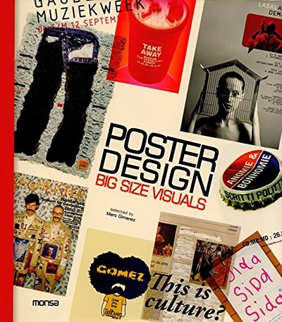 Книга: Poster Design (Gimenez M.) ; Monsa, 2011 