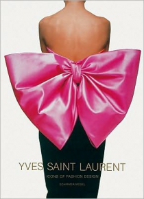 Книга: Yves Saint Laurent (Duras M., Yves Saint Laurent) ; SCHIRMER/MOSEL, 2010 