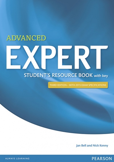 Книга: Expert. Advanced. Student's Resource Book + Key (Bell Jan, Kenny Nick) ; Pearson, 2015 