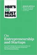 Книга: Предпринимательство и стартапы (Бланк Стив (соавтор), Батлер Тимоти, Залман Уильям (соавтор)) ; Альпина Паблишер, 2023 