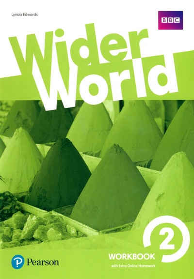 Книга: Wider World 2. Workbook with Extra Online Homework (Edwards Lynda) ; Pearson, 2021 