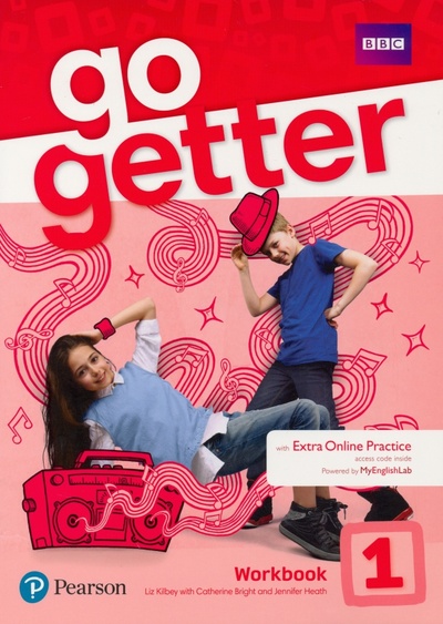 Книга: GoGetter 1. Workbook + Extra Online Homework (Kilbey Liz, Bright Catherine, Heath Jennifer) ; Pearson, 2019 