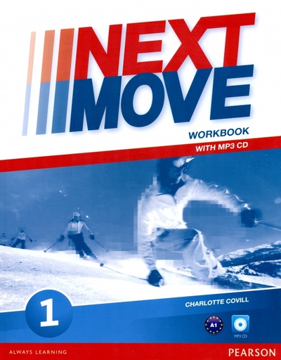 Книга: Next Move. Level 1. Workbook. A1 (+CDmp3) (Covill Charlotte) ; Pearson, 2022 