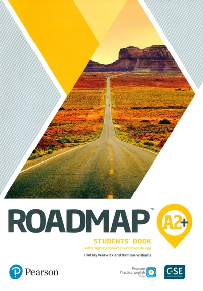 Книга: Roadmap. A2+. Student's Book + Digital Resources + Mobile App (Warwick Lindsay, Williams Damian) ; Pearson, 2019 