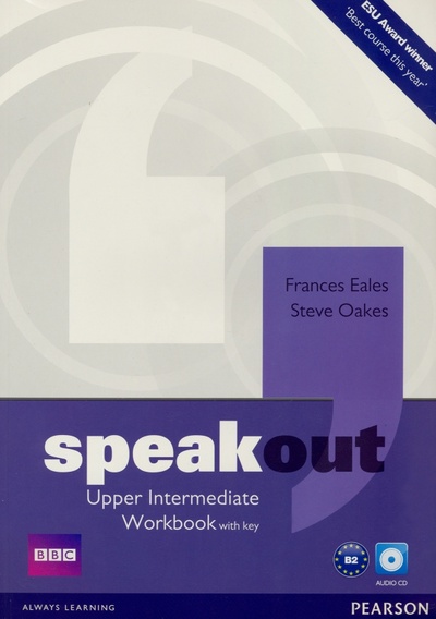 Книга: Speakout. Upper Intermediate. Workbook with Key (Eales Frances, Oakes Steve) ; Pearson, 2016 