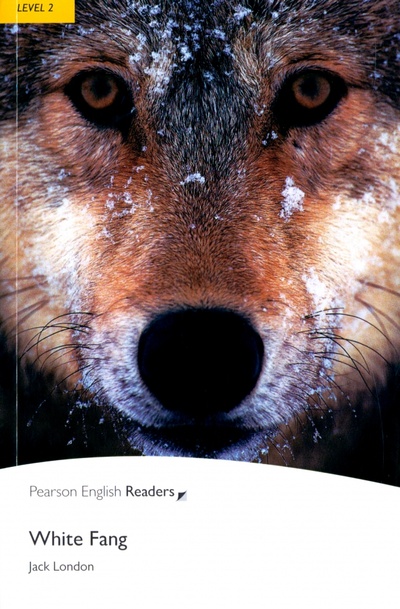 Книга: White Fang (London Jack) ; Pearson, 2008 