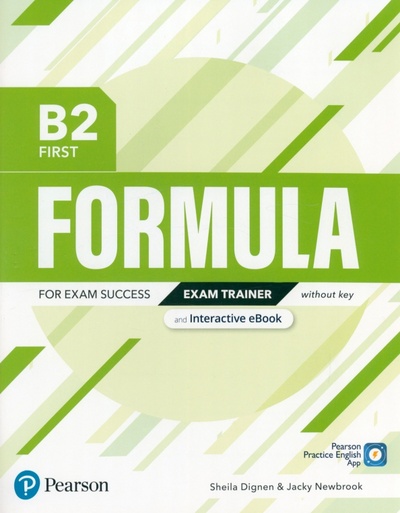 Книга: Formula. B2. Exam Trainer and Interactive eBook without key (Dignen Sheila, Newbrook Jacky) ; Pearson, 2021 