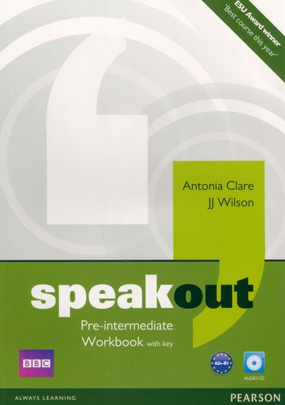Книга: Speakout. Pre Intermediate. Workbook with Key+ CD (Clare Antonia, Wilson JJ) ; Pearson, 2017 
