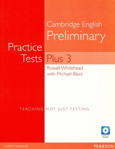 Книга: PET Practice Tests Plus 3. B1. Student's Book + Multi-ROM + CD (Black Michael) ; Pearson, 2017 