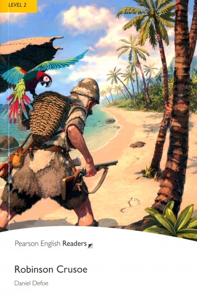 Книга: Robinson Crusoe (Defoe Daniel) ; Pearson, 2008 