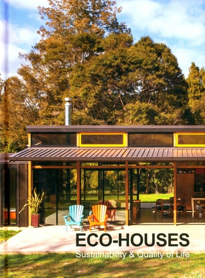 Книга: Eco-Houses. Sustainability & Quality of Life (Отсутствует) ; Monsa, 2021 