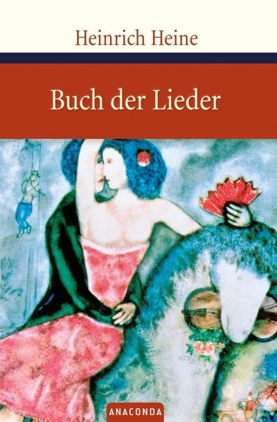 Книга: Buch der Lieder (Heine Christian Heinrich) ; Anaconda, 2005 