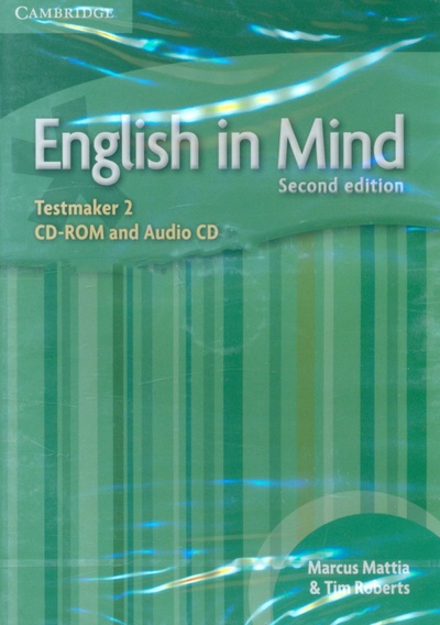 Книга: English in Mind. Testmaker 2. CD-ROM and Audio CD (Mattia Marcus, Roberts Tim) ; Cambridge, 2022 