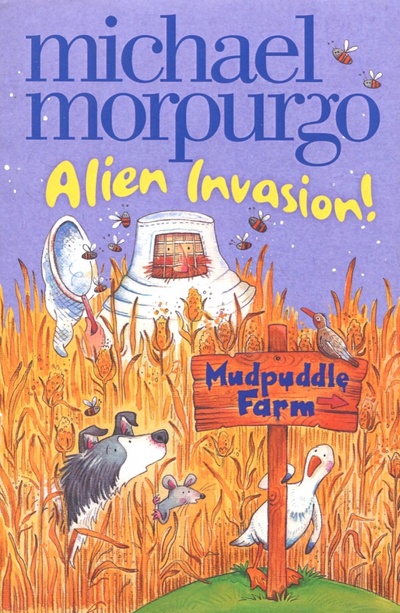 Книга: Mudpuddle Farm: Alien Invasion (Morpurgo Michael) ; HarperCollins, 2017 