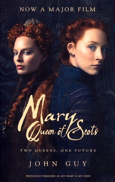 Книга: Mary Queen Of Scots (Guy John) ; HarperCollins, 2018 