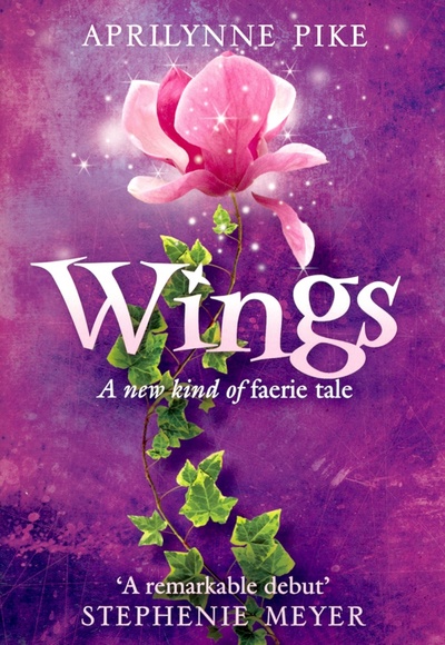 Книга: Wings (Pike Aprilynne) ; HarperCollins, 2009 