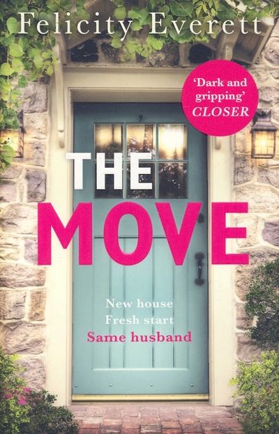 Книга: The Move (Everett Felicity) ; HQ, 2020 